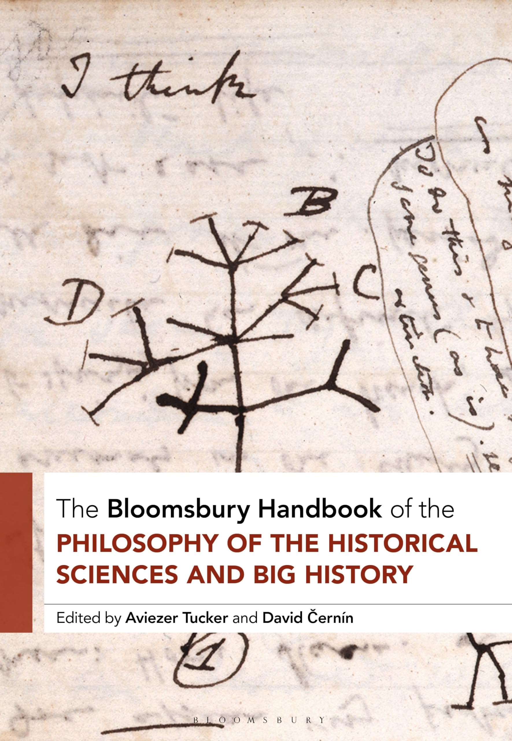 The Bloomsbury Handbook of the Philosophy of the Historical Sciences and Big History Philosophy