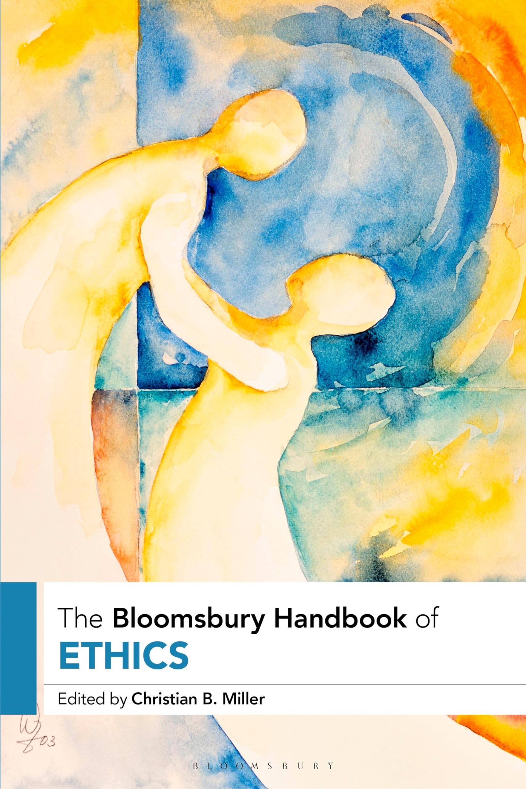 The Bloomsbury Handbook of Ethics Philosophy