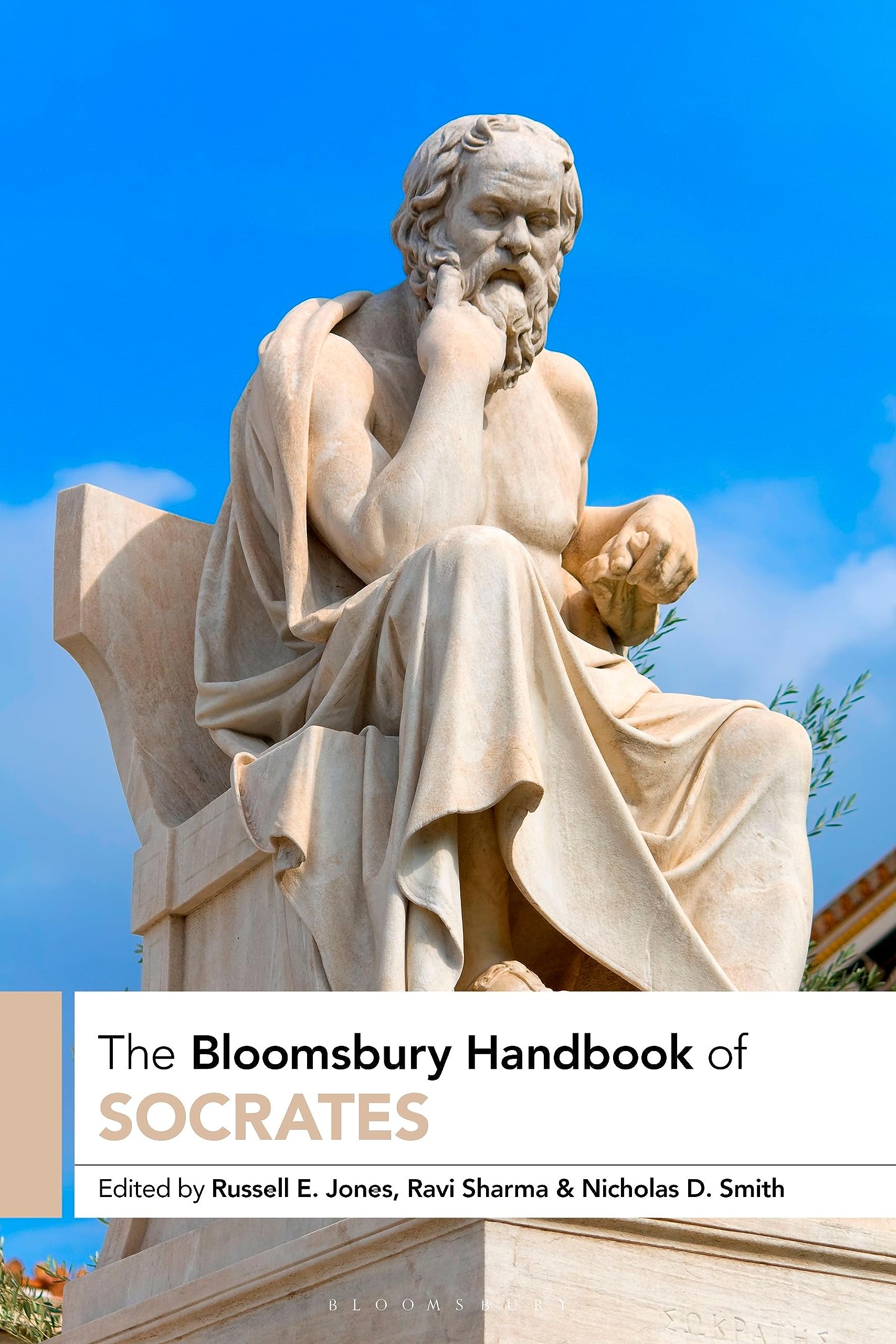 The Bloomsbury Handbook of Socrates Philosophy