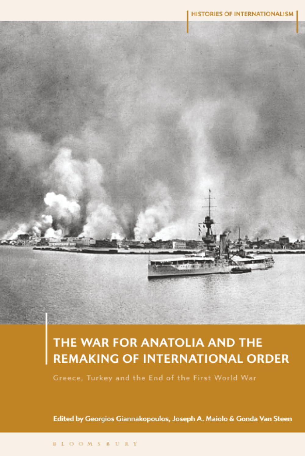 The War for Anatolia and the Remaking of International Order Social Sciences