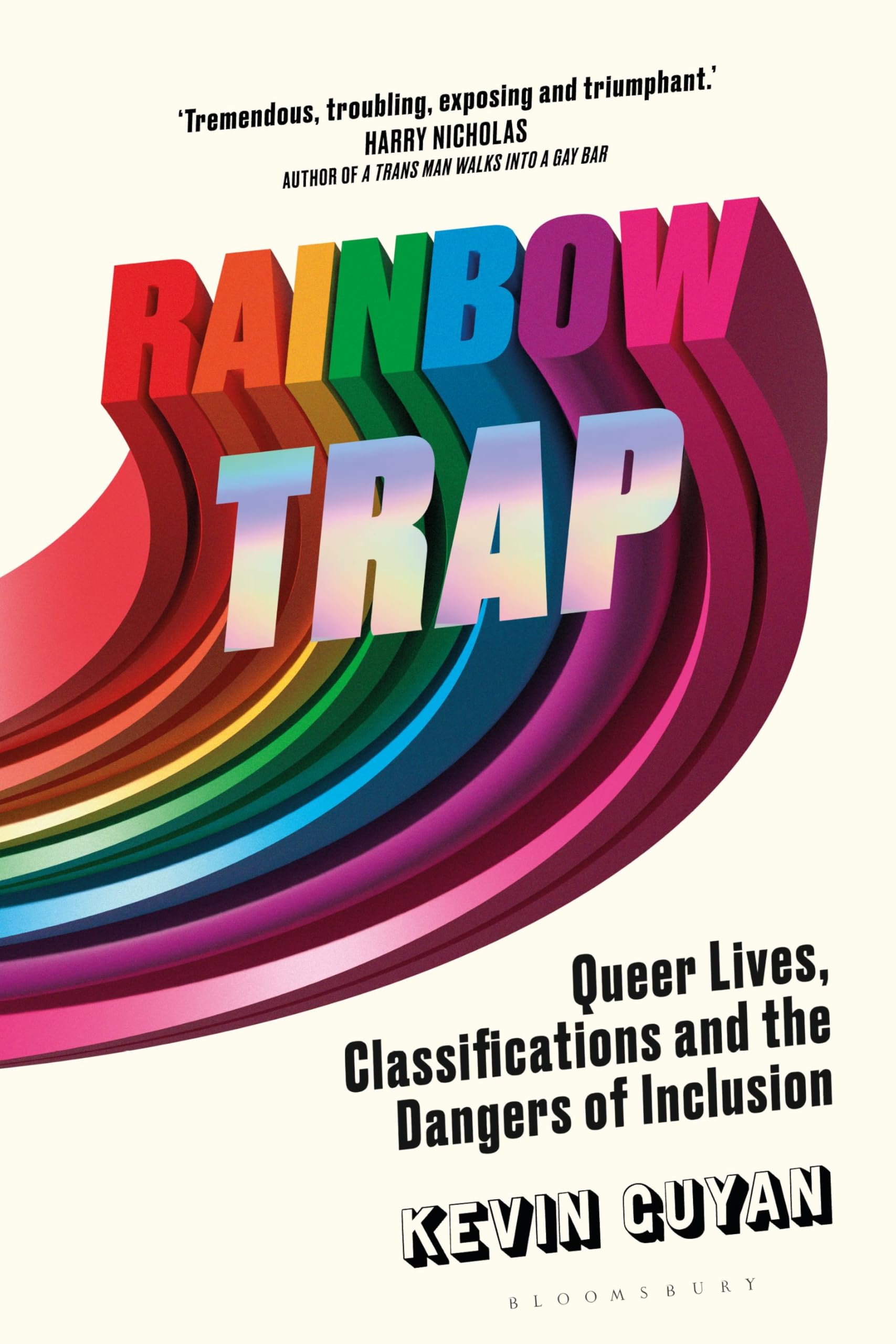 Rainbow Trap: Queer Lives, Classifications and the Dangers of Inclusion Social Sciences