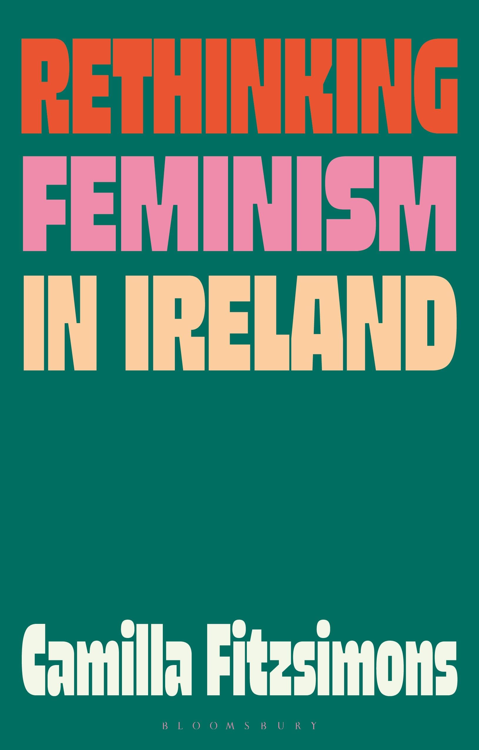 Rethinking Feminism in Ireland Books