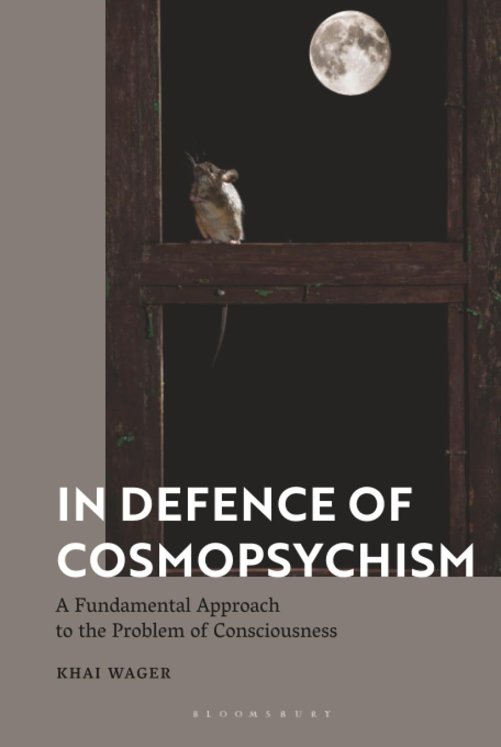 In Defence of Cosmopsychism Philosophy