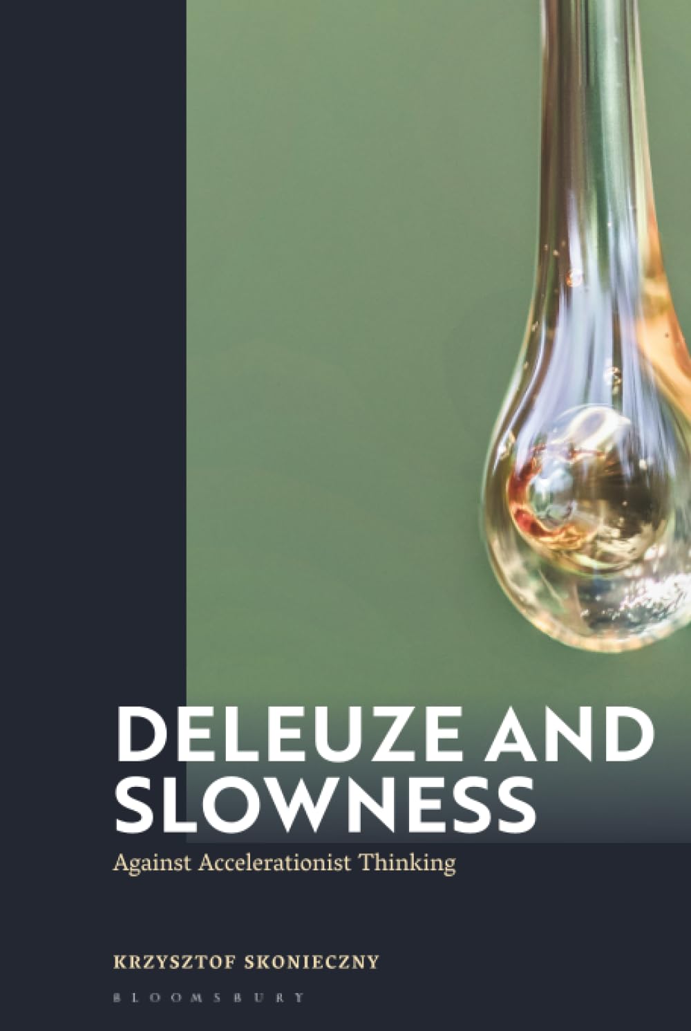 Deleuze and Slowness Philosophy