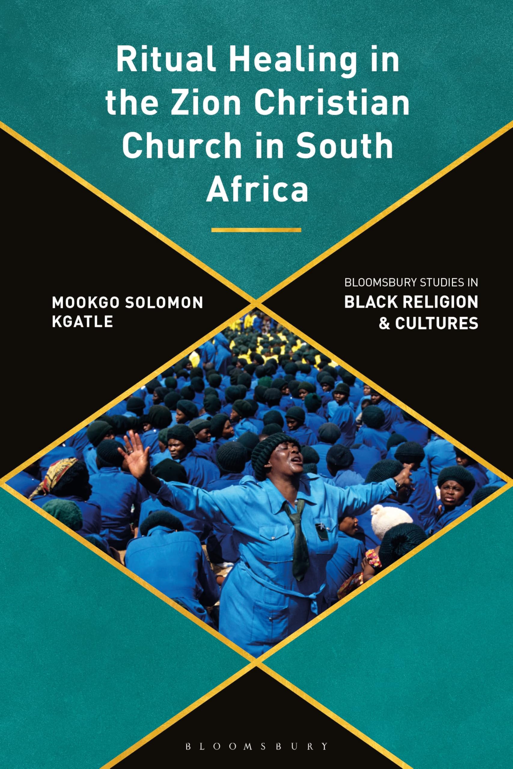 Ritual Healing in the Zion Christian Church in South Africa Medicine