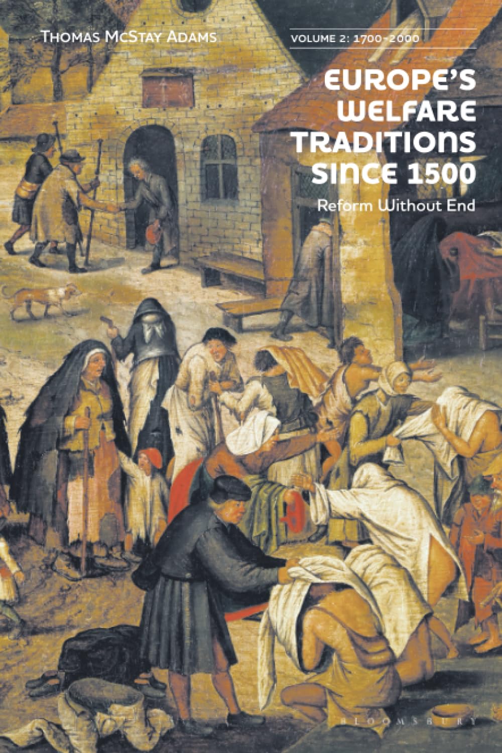 Europe's Welfare Traditions Since 1500, Volume 2 Social Sciences