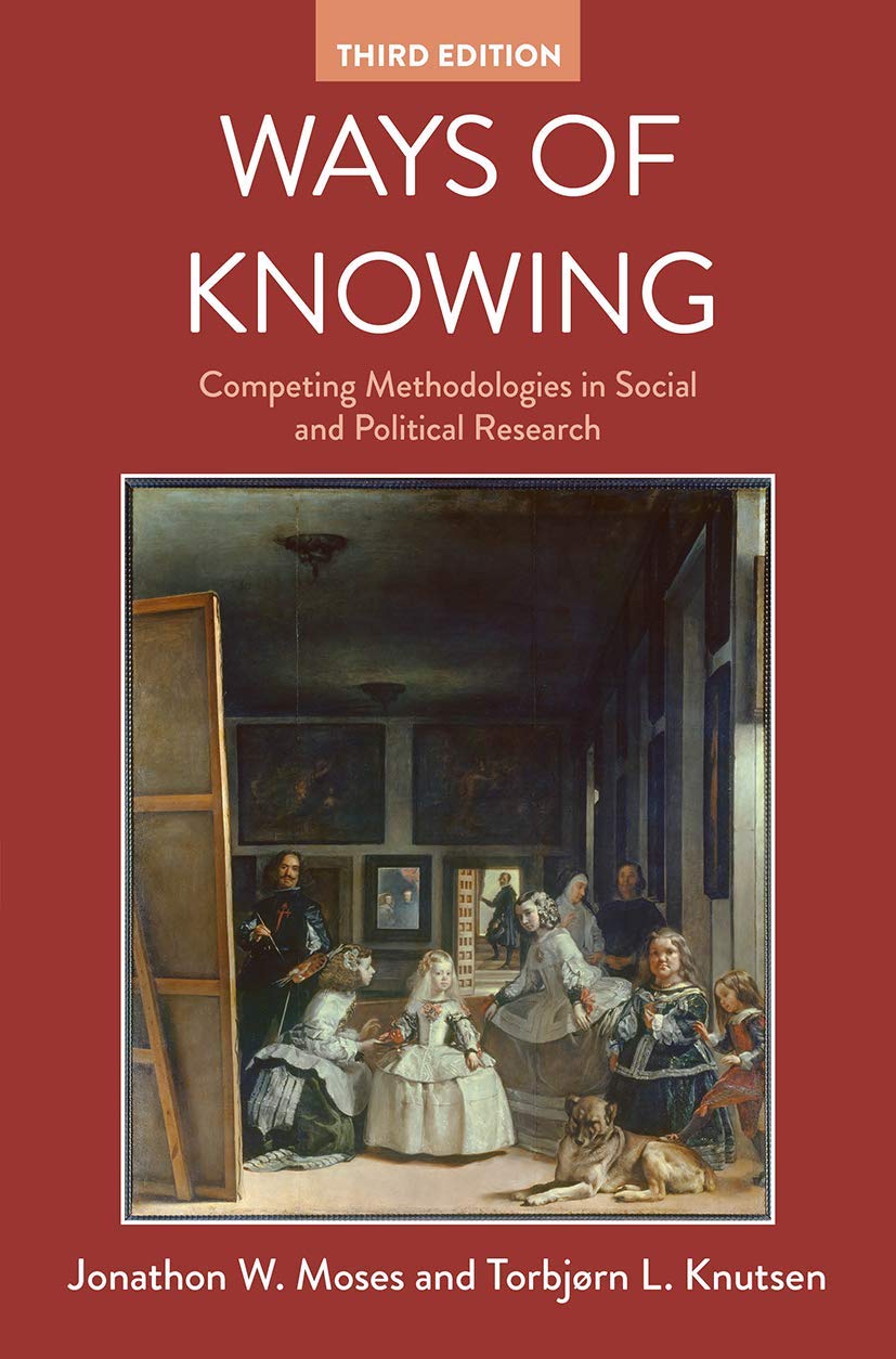 Ways of Knowing: Competing Methodologies in Social and Political Research Law