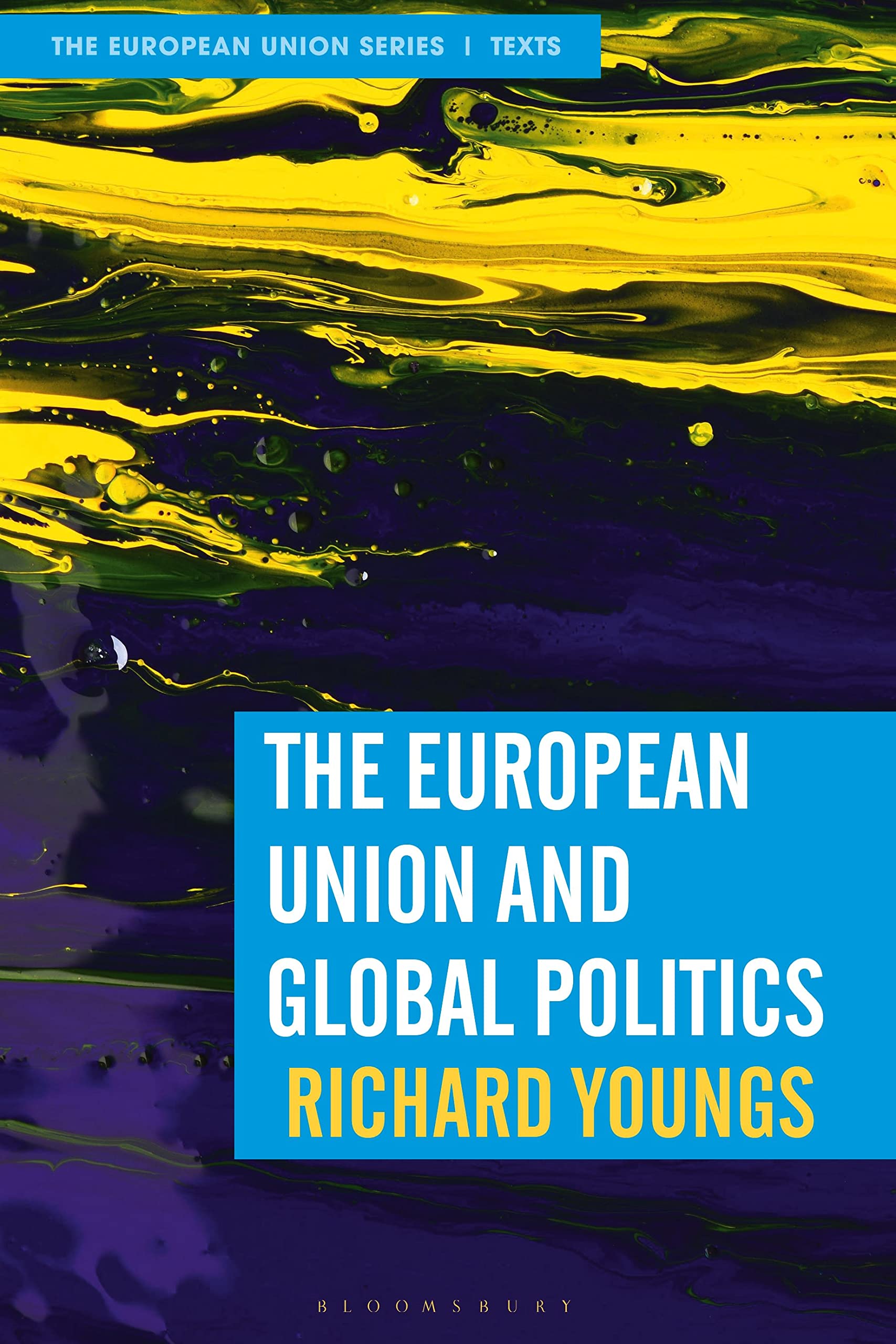 The European Union and Global Politics Law