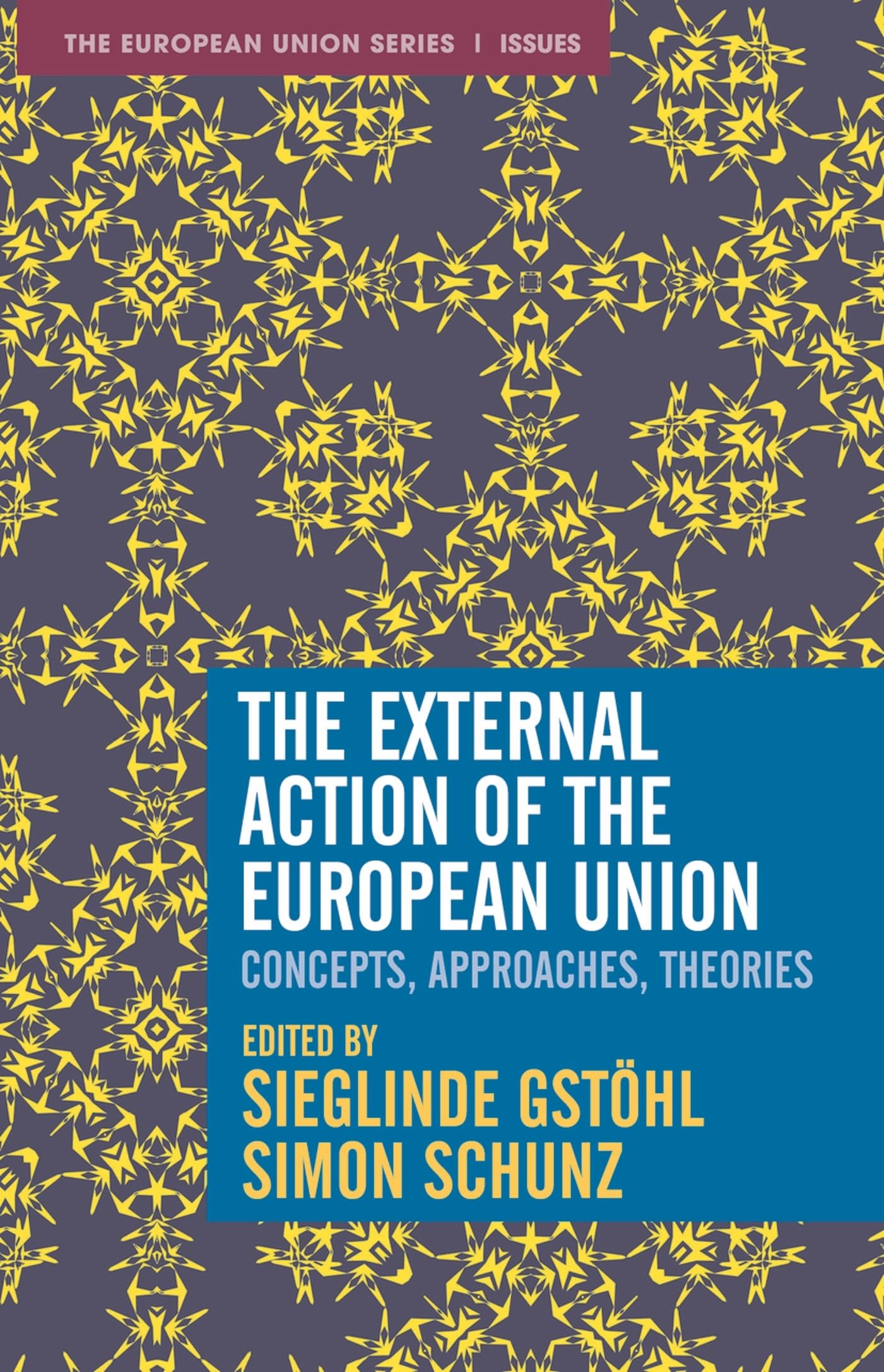 The External Action of the European Union Law