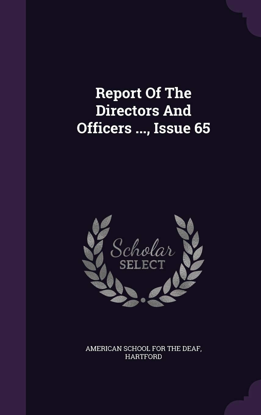 Report of the Directors and Officers ..., Issue 65 Politics & History