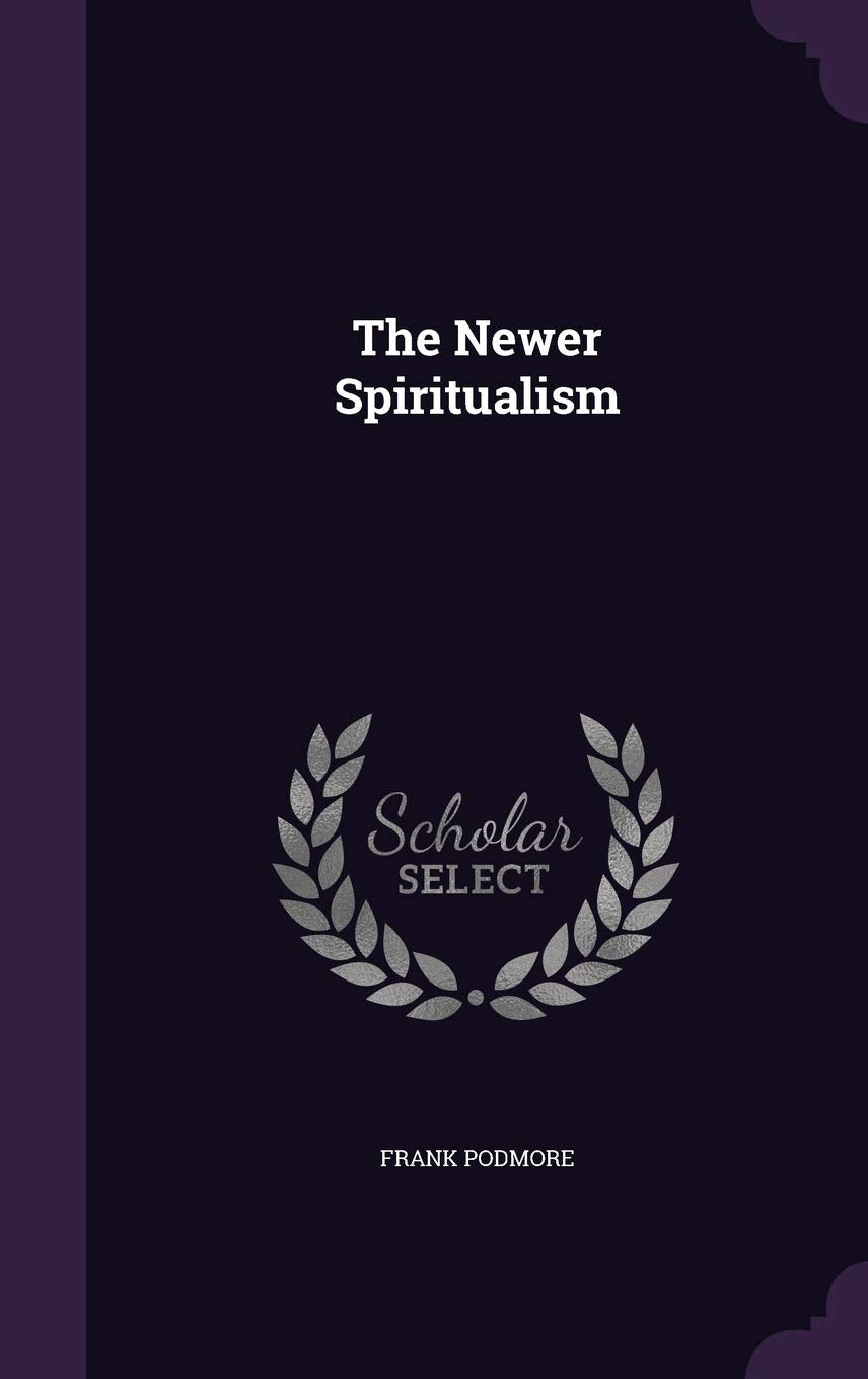 The Newer Spiritualism Contemporary literature