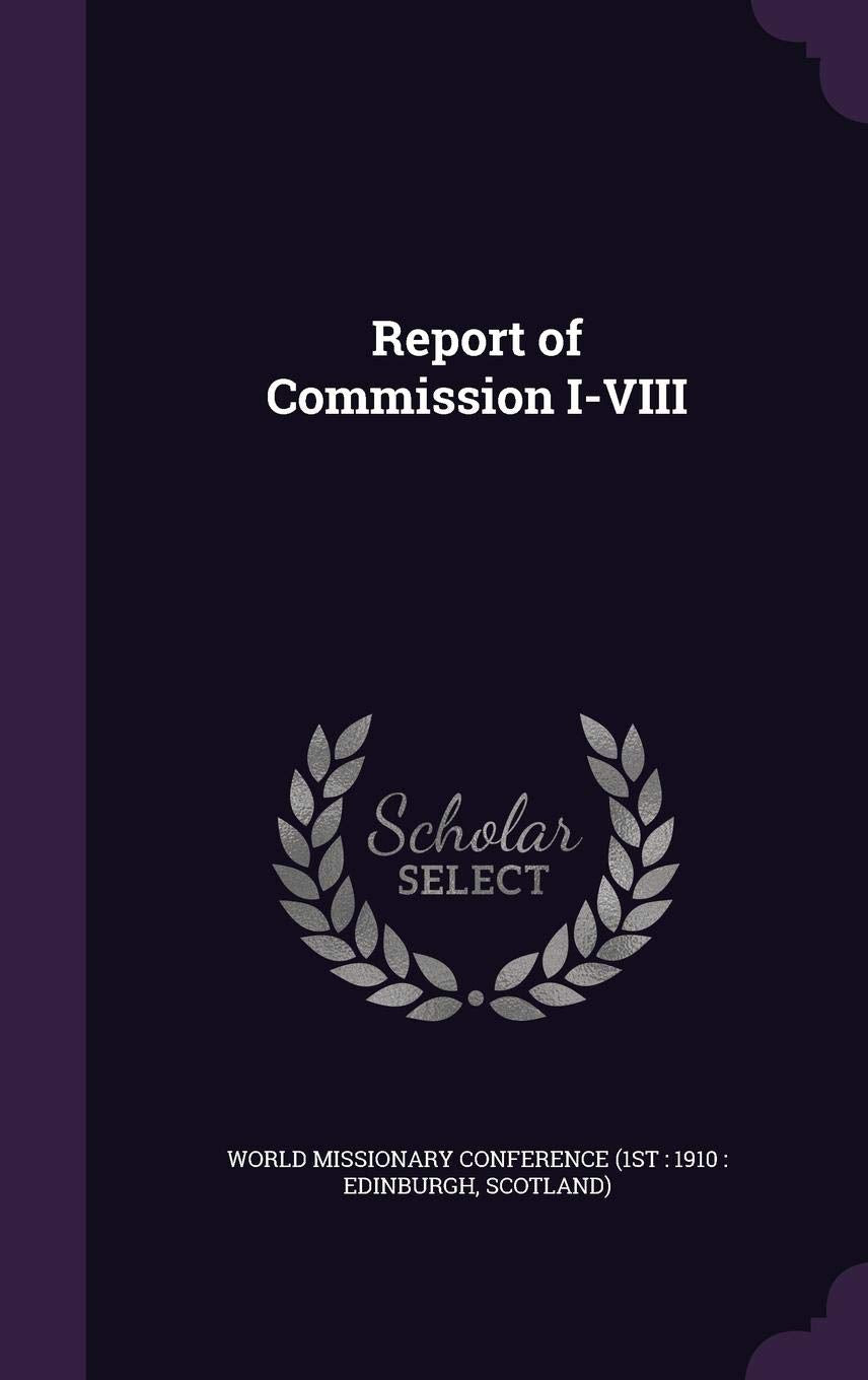Report of Commission I-VIII Politics & History