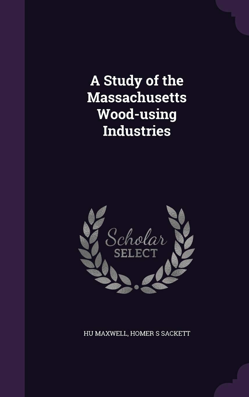 Product Image: A Study of the Massachusetts Wood-using Industries