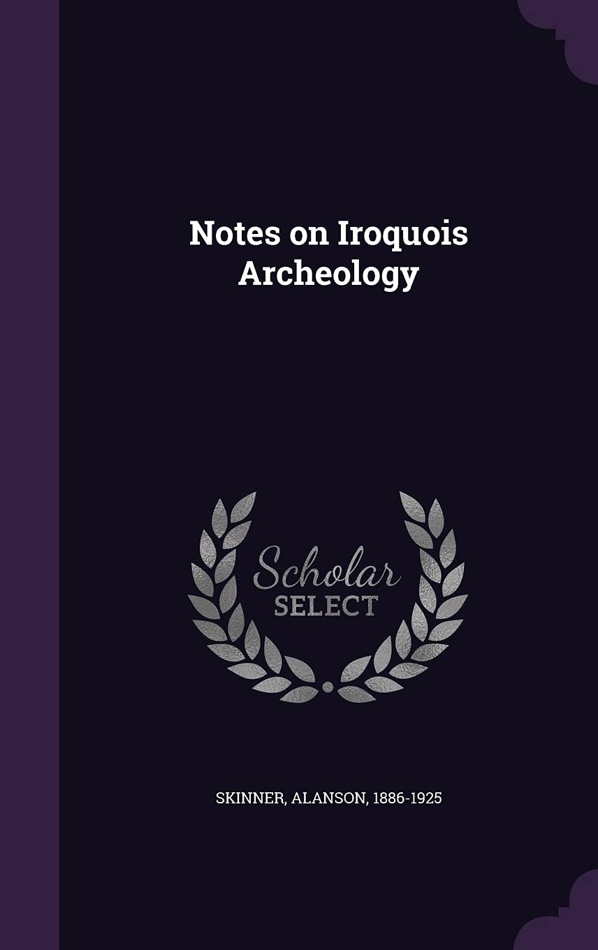 Product Image: Notes on Iroquois Archeology