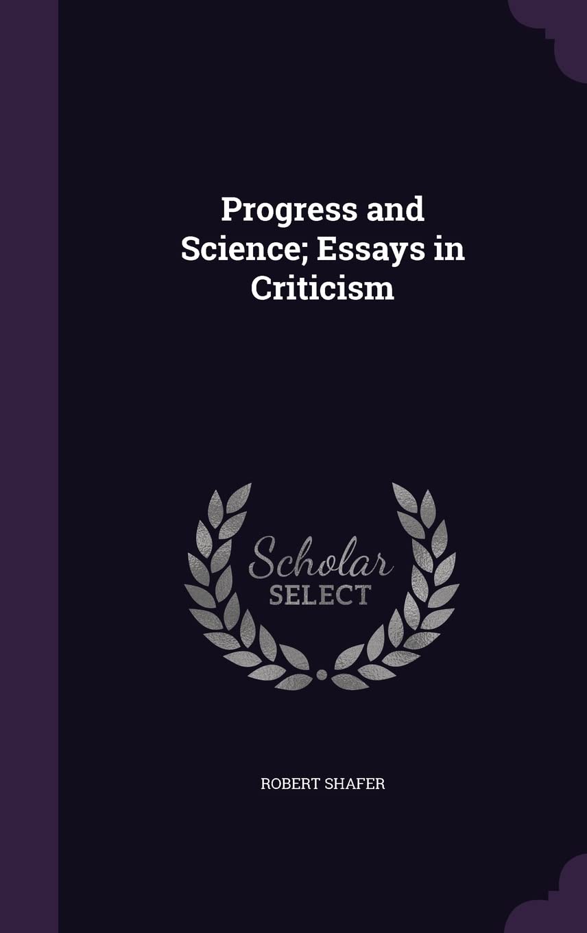 Product Image: Progress and Science; Essays in Criticism