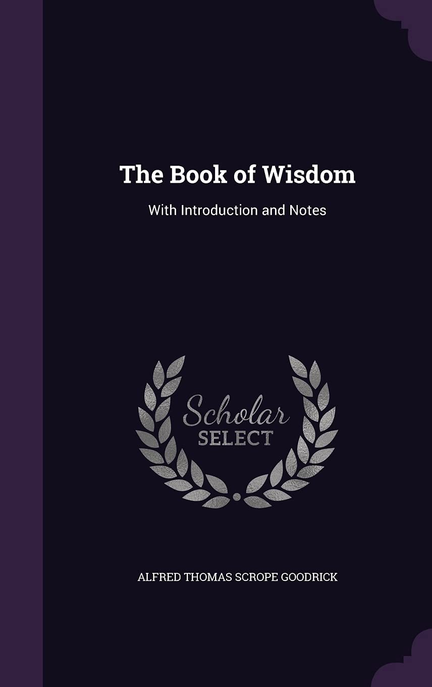The Book of Wisdom: With Introduction and Notes Politics & History