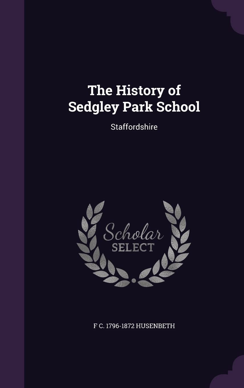The History of Sedgley Park School: Staffordshire Politics & History