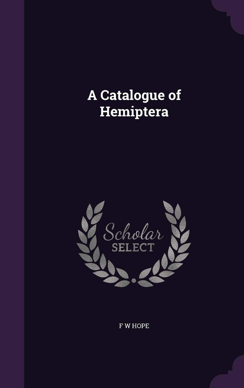A Catalogue of Hemiptera Politics & History