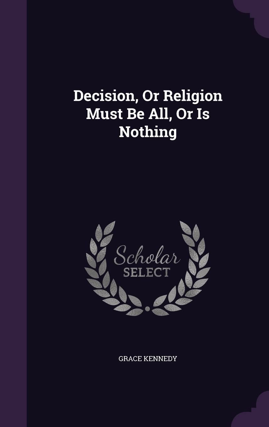 Decision, Or Religion Must Be All, Or Is Nothing Film, Art & Culture