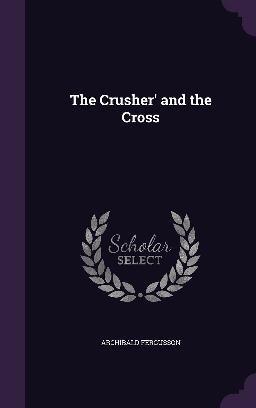 The Crusher' and the Cross Memories