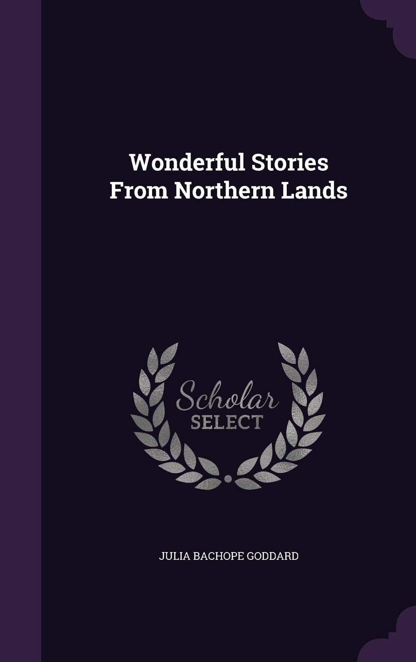Wonderful Stories From Northern Lands Books