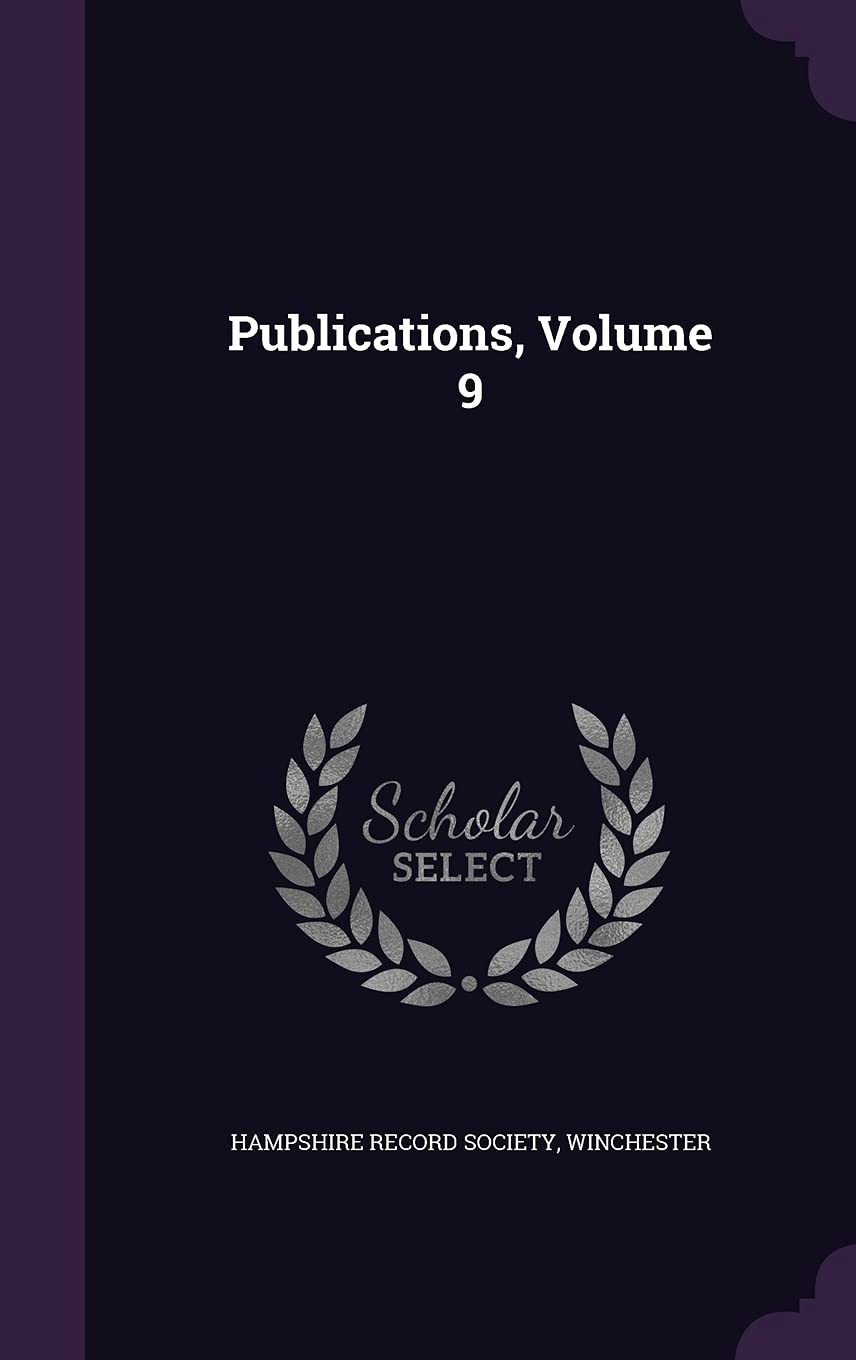 Publications, Volume 9 Politics & History