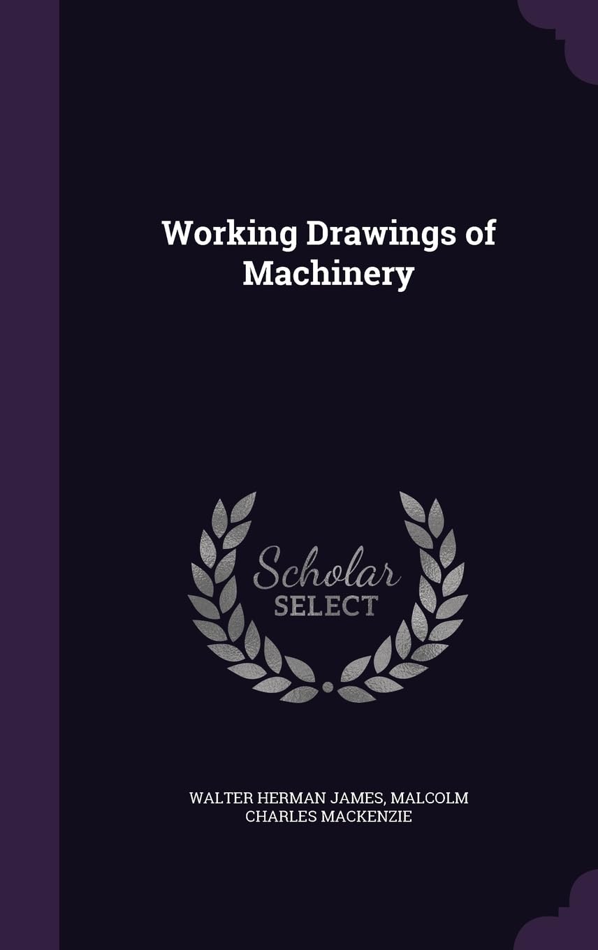 Working Drawings of Machinery Non-fiction