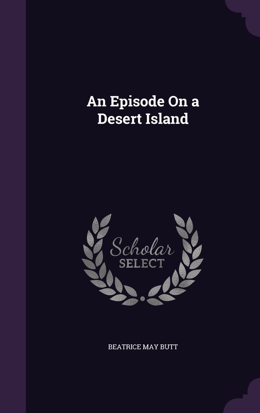 An Episode On a Desert Island Politics & History