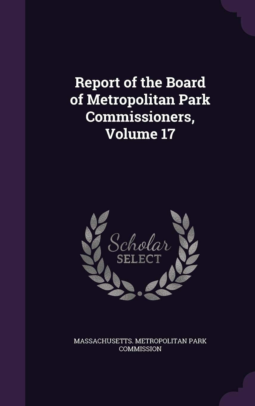 Report of the Board of Metropolitan Park Commissioners, Volume 17 Architecture