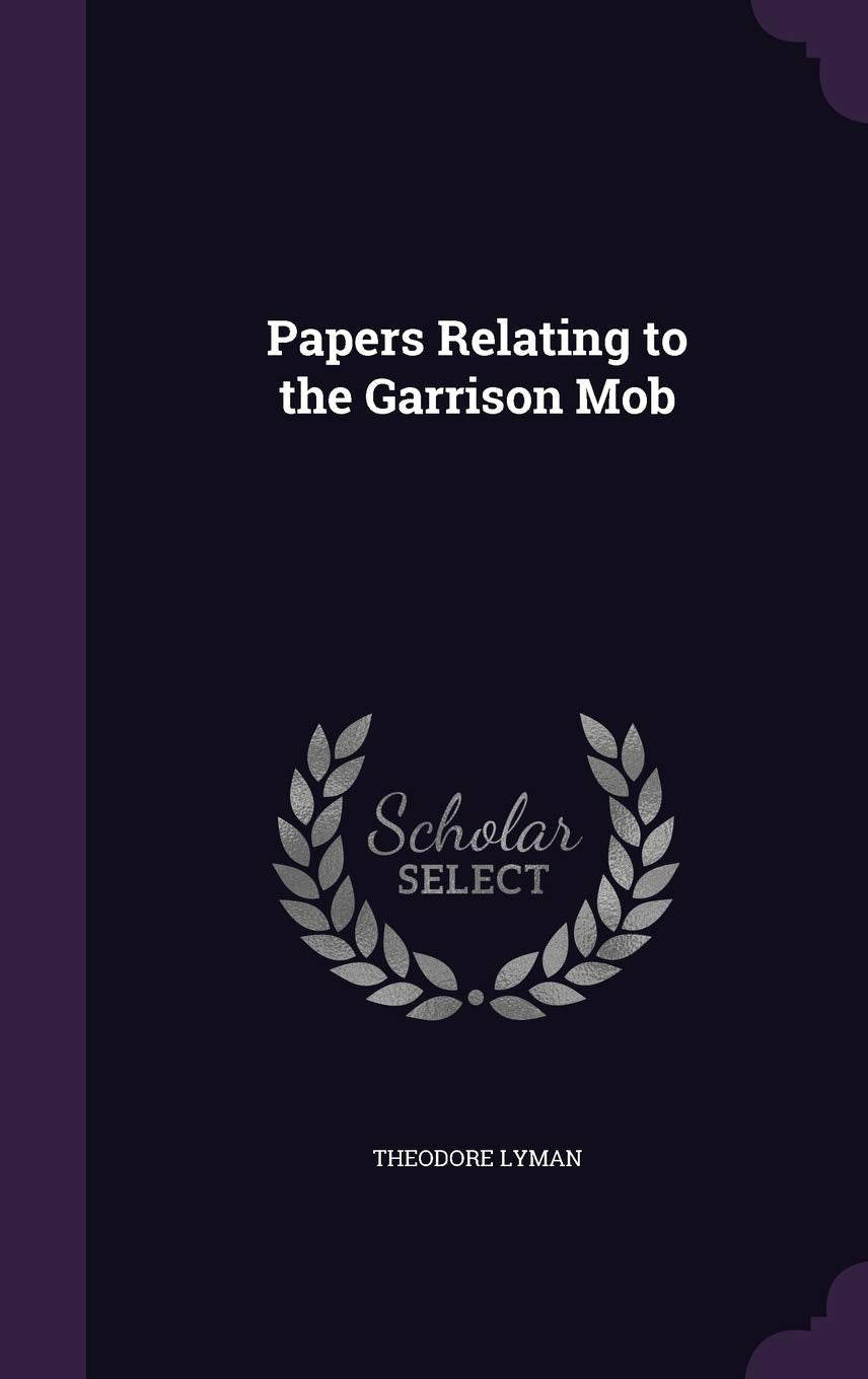 Product Image: Papers Relating to the Garrison Mob