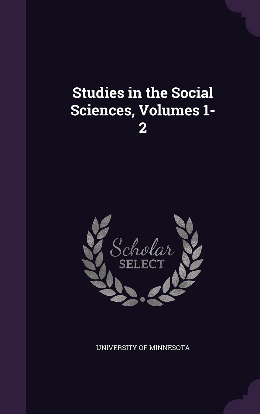 Studies in the Social Sciences, Volumes 1-2 Business, Finance & Career