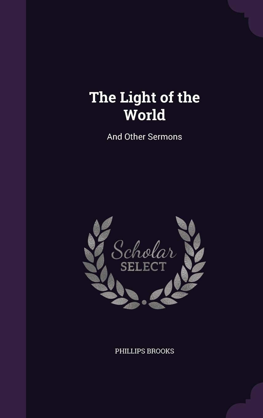 The Light of the World: And Other Sermons Contemporary literature