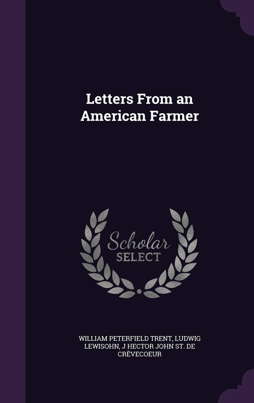 Letters From an American Farmer Politics & History