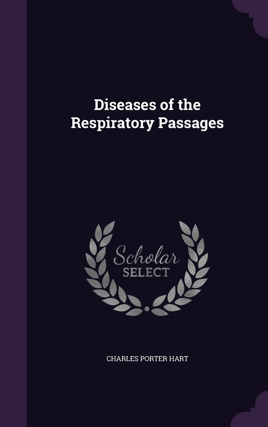 Diseases of the Respiratory Passages Politics & History