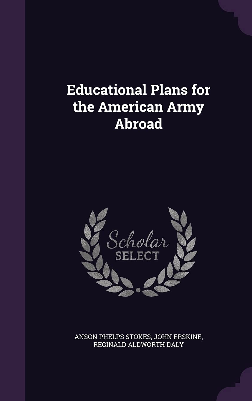 Educational Plans for the American Army Abroad Memories