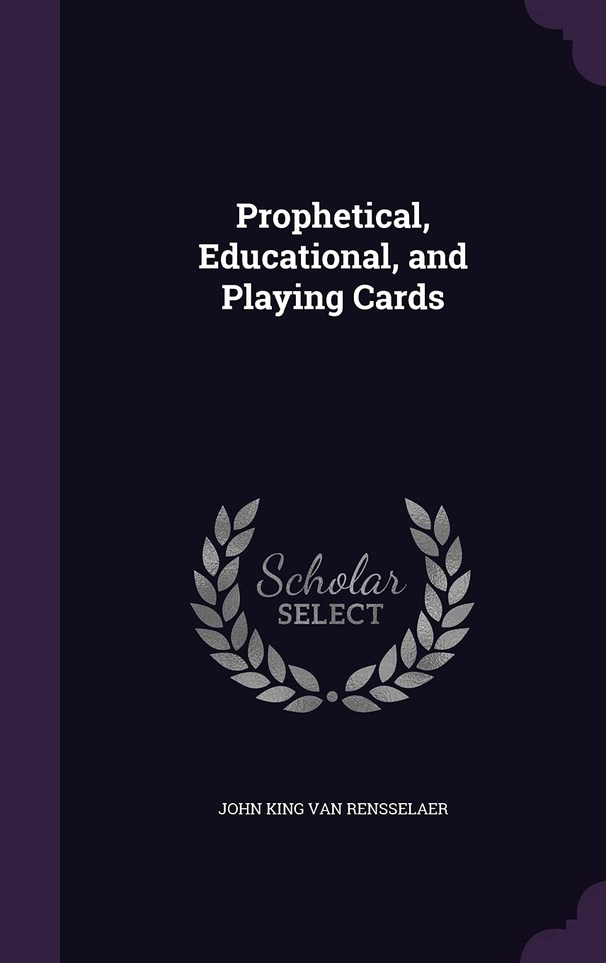 Prophetical, Educational, and Playing Cards Politics & History
