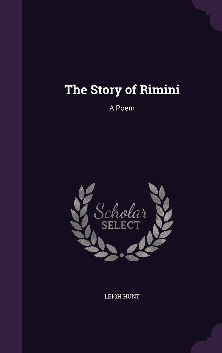 The Story of Rimini: A Poem Contemporary literature