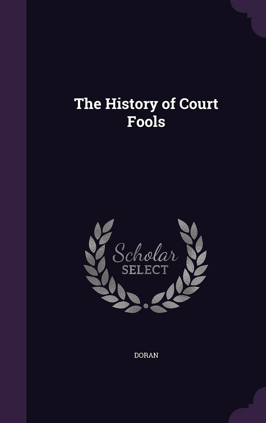 The History of Court Fools Contemporary literature