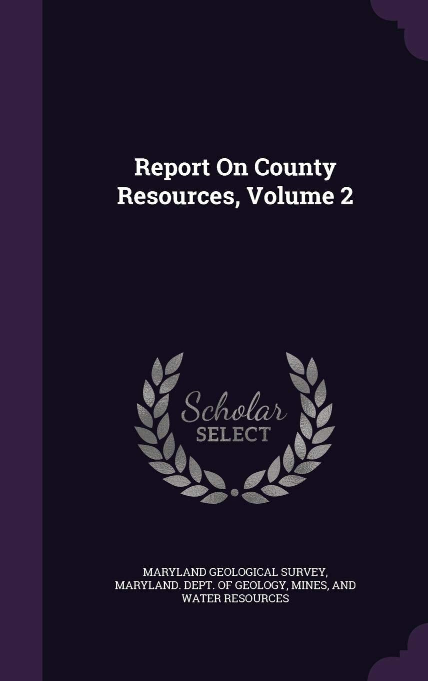 Report on County Resources, Volume 2 Business & Technology