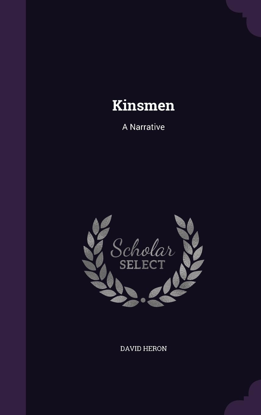 Kinsmen: A Narrative Contemporary literature