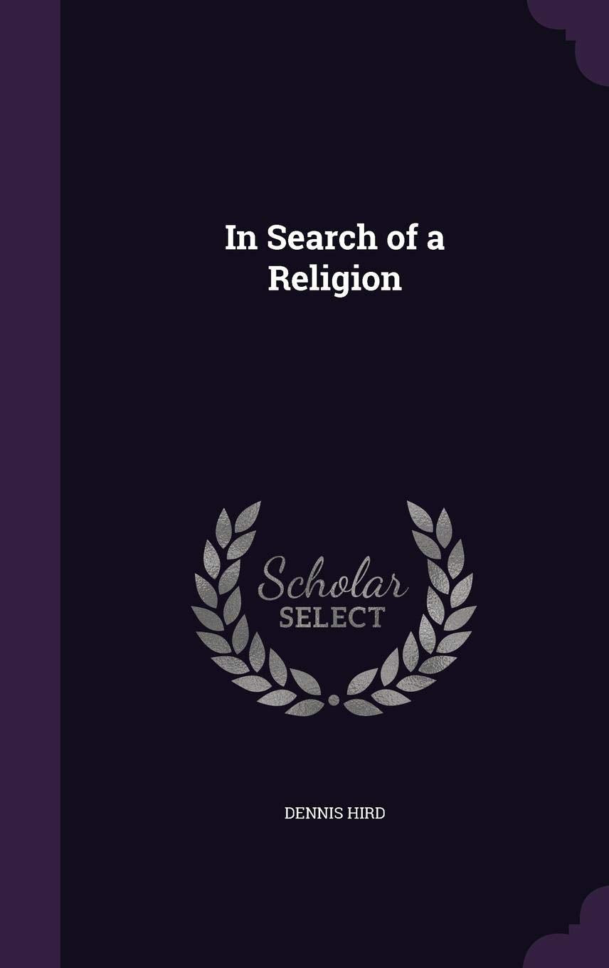 In Search of a Religion Politics & History