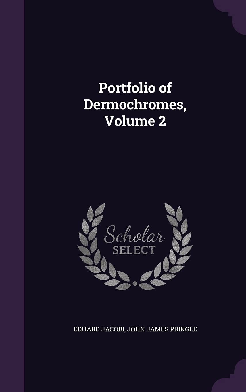 Portfolio of Dermochromes, Volume 2 Politics & History