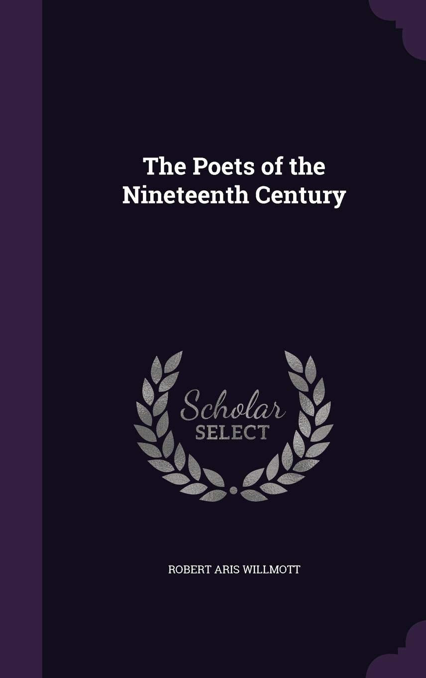 The Poets of the Nineteenth Century Politics & History