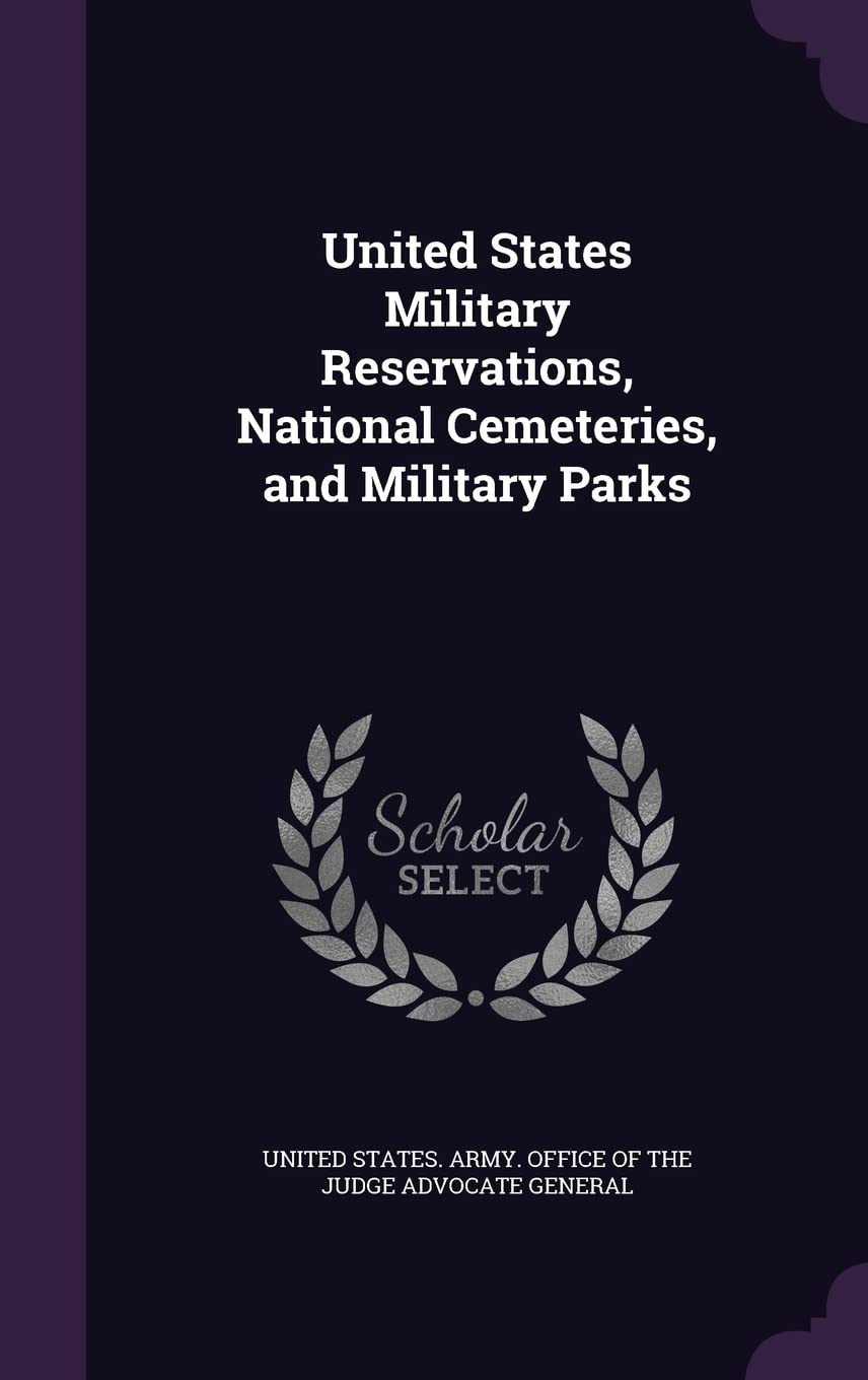 United States Military Reservations, National Cemeteries, and Military Parks Law