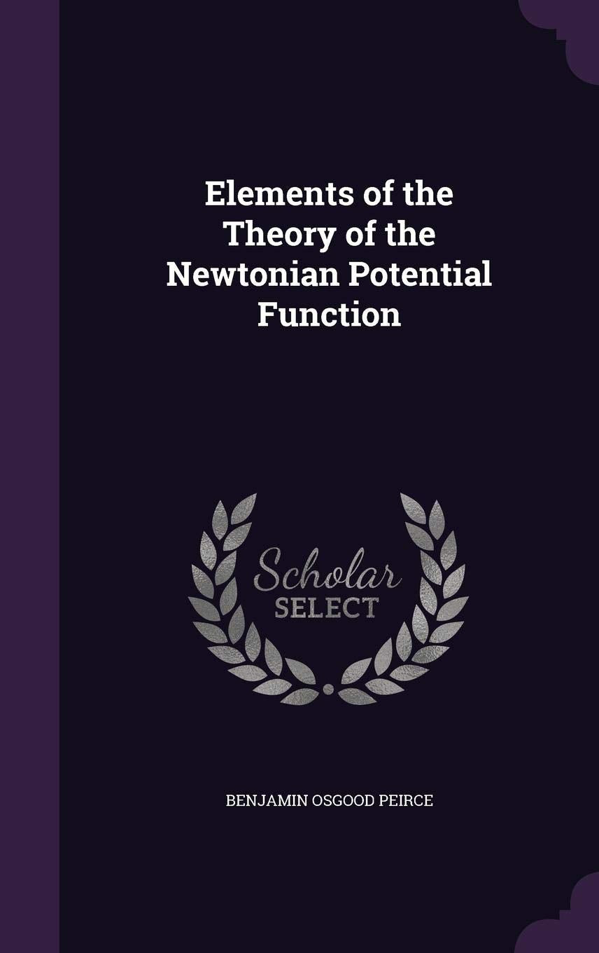 Elements of the Theory of the Newtonian Potential Function Natural Sciences