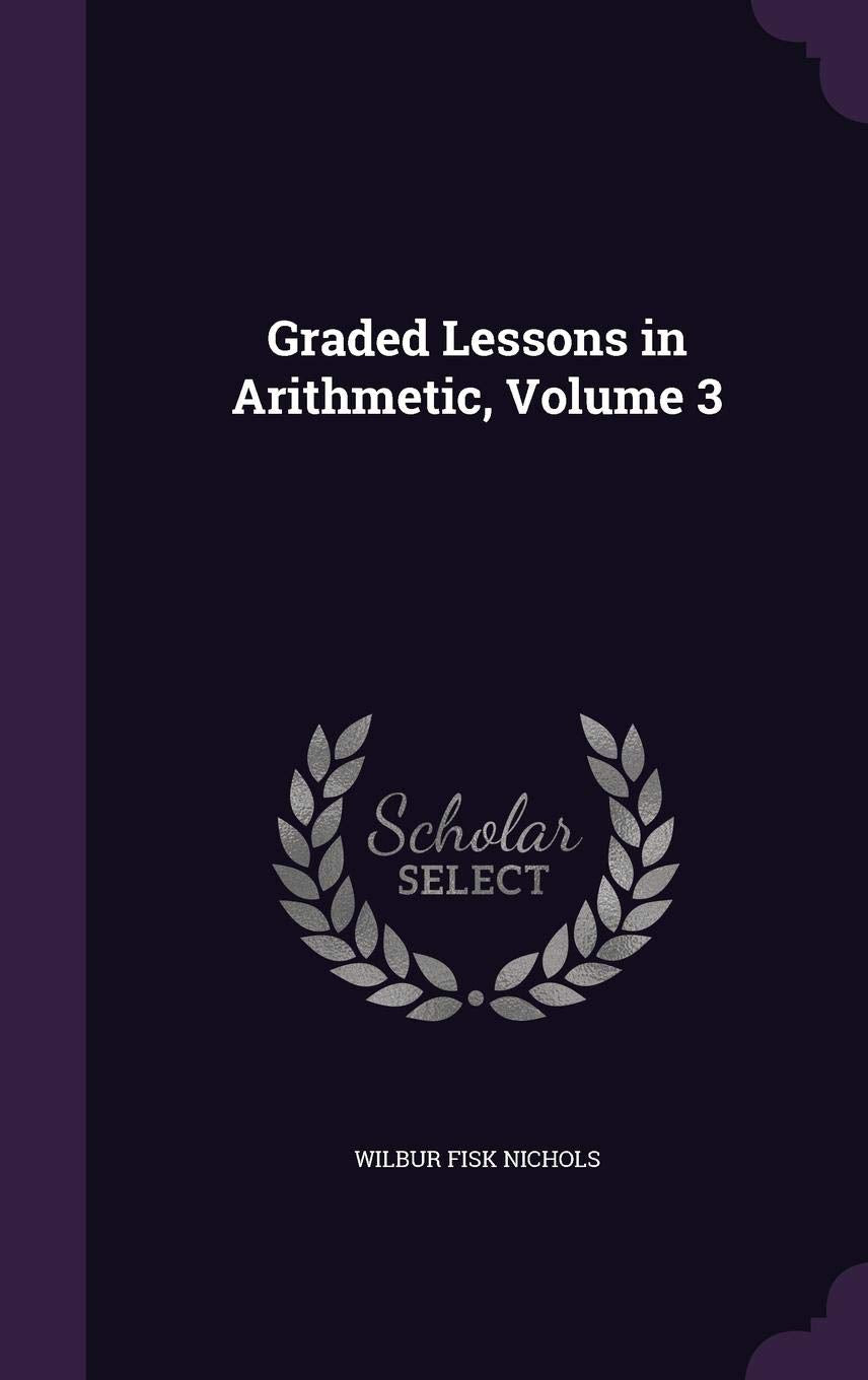 Product Image: Graded Lessons in Arithmetic, Volume 3