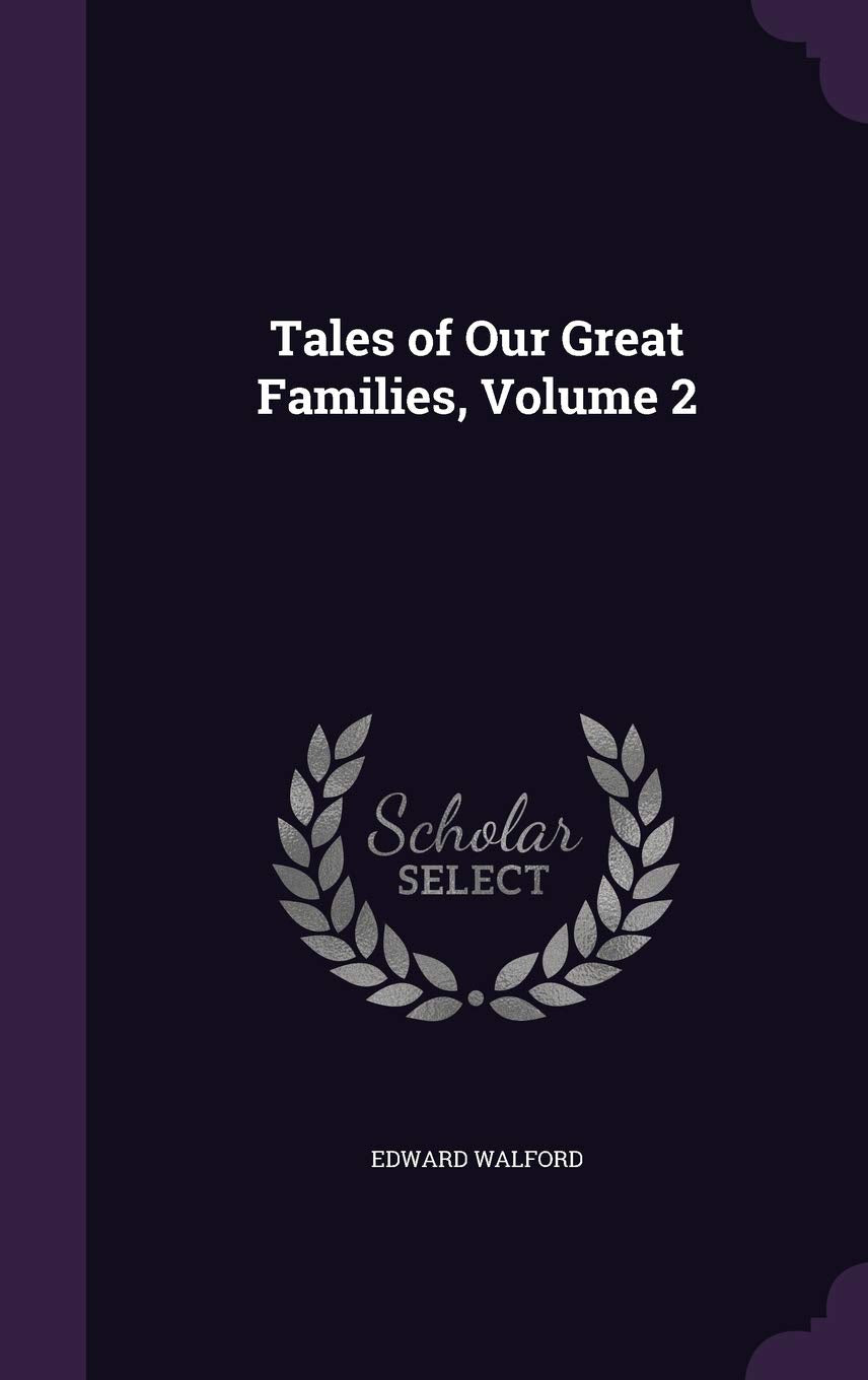 Tales of Our Great Families, Volume 2 Contemporary literature