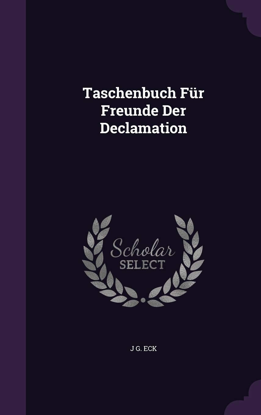 Taschenbuch Für Freunde Der Declamation Politics & History