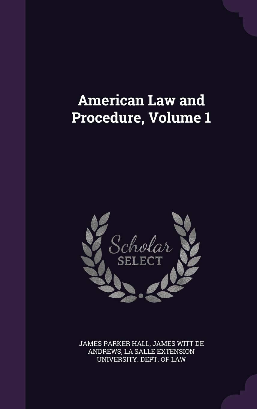 American Law and Procedure, Volume 1 Law