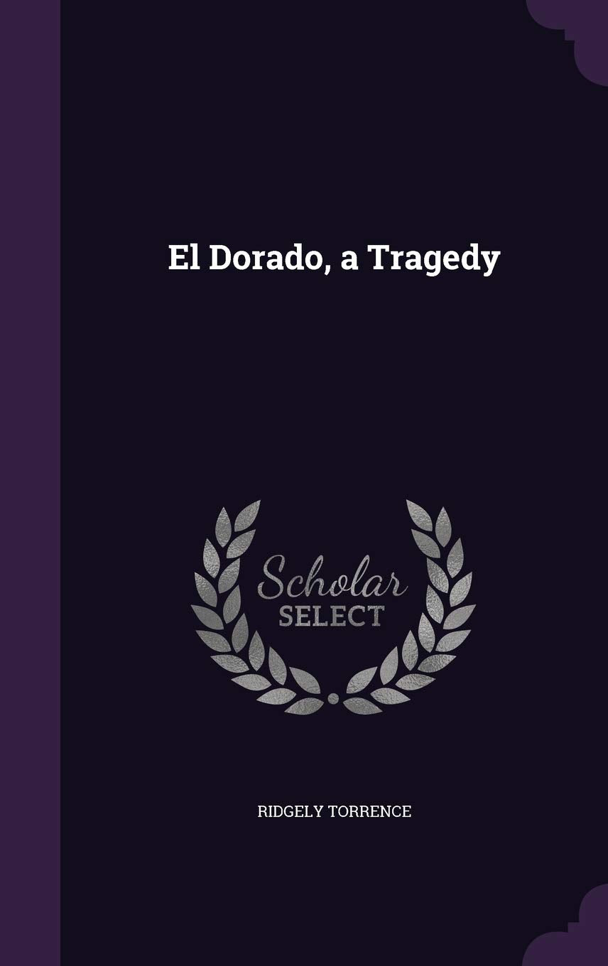 Product Image: El Dorado, a Tragedy